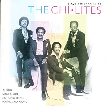Have You Seen Her by Chi-Lites on Sunshine Soul