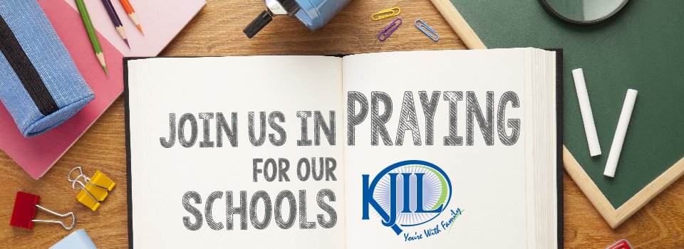 Pray For Schools With Kjil Kjil